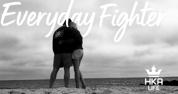 Everyday Fighter - HKA Life