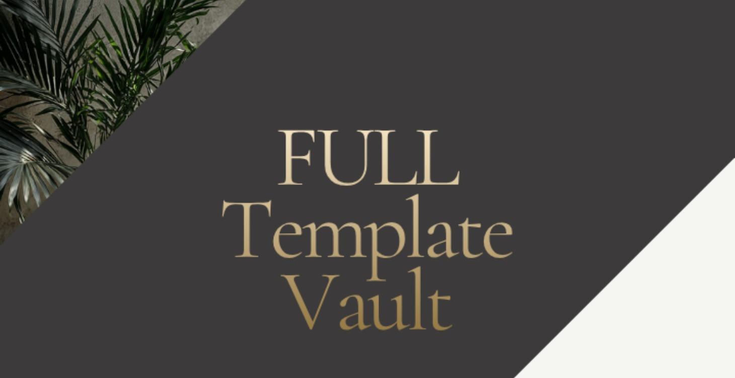 FULL Template Vault
