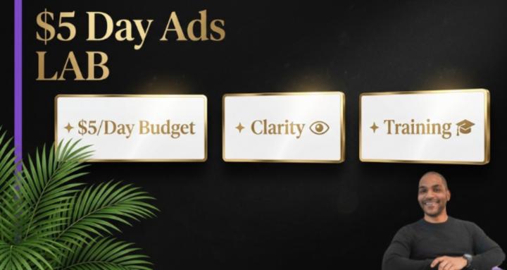 The $5/Day Ads LAB