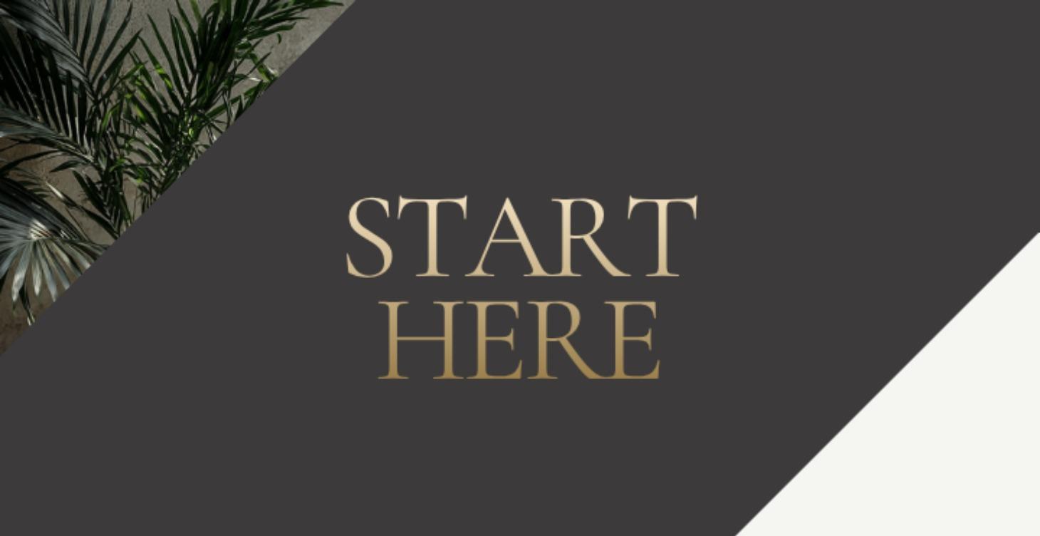 Start Here