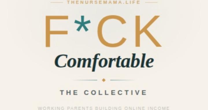 F*ck Comfortable Collective