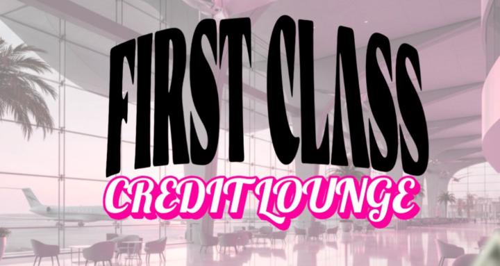 First Class Credit Lounge