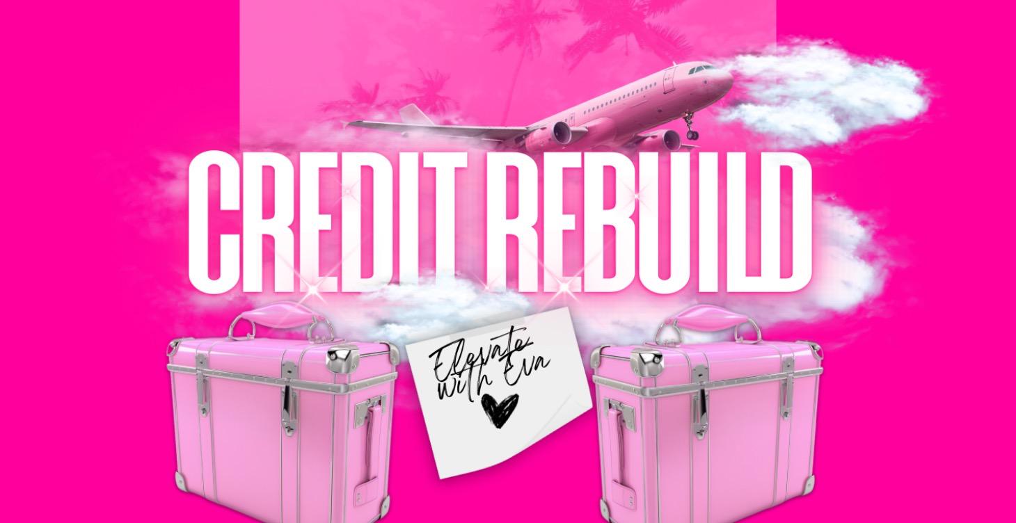 CREDIT REBUILD