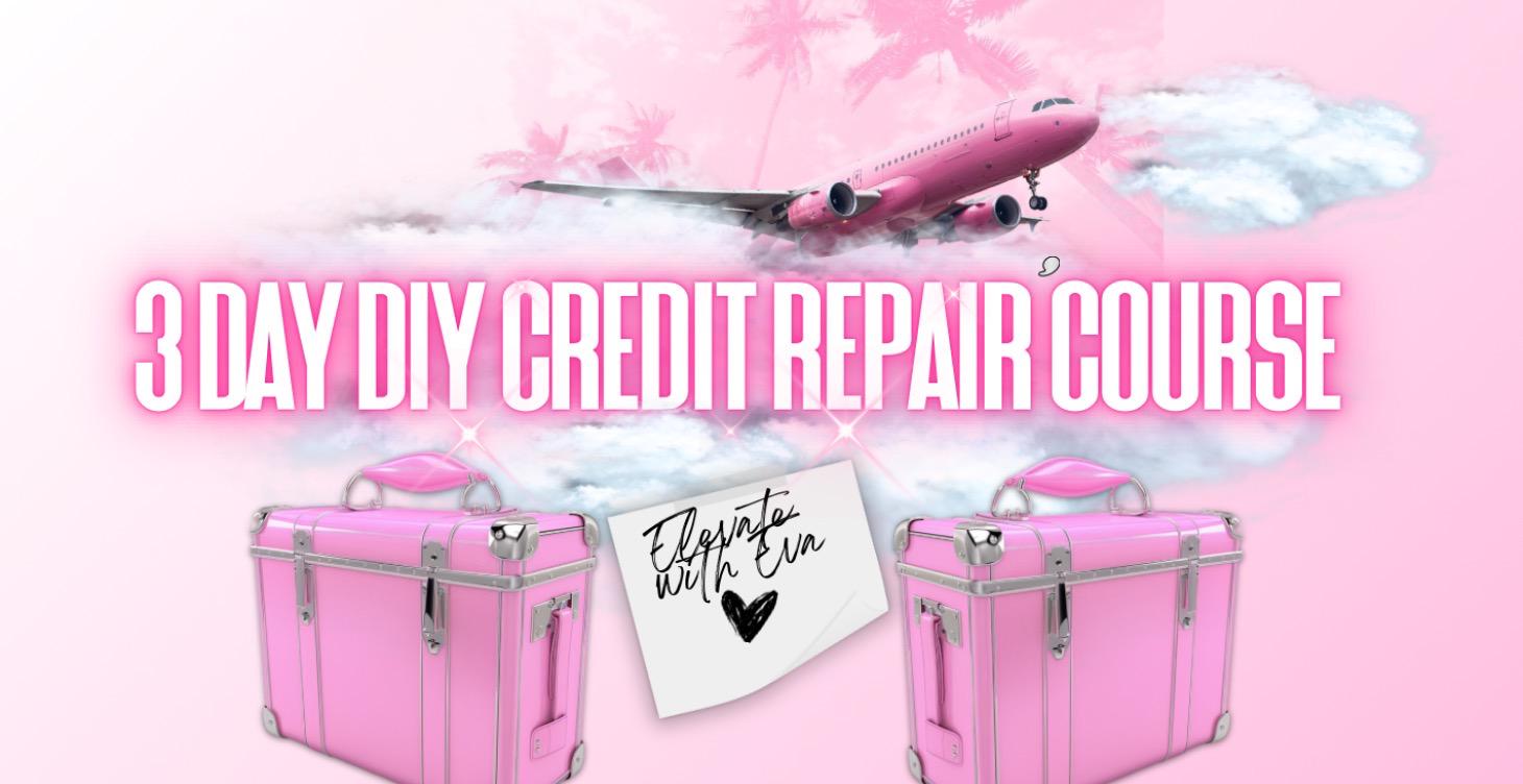 3 Day DIY Credit Repair Course