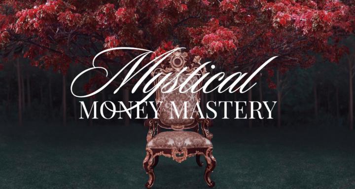 Mystical Money Mastery