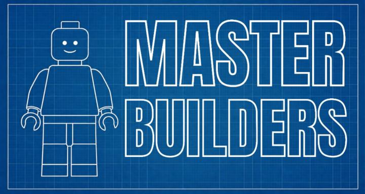 MASTER BUILDERS