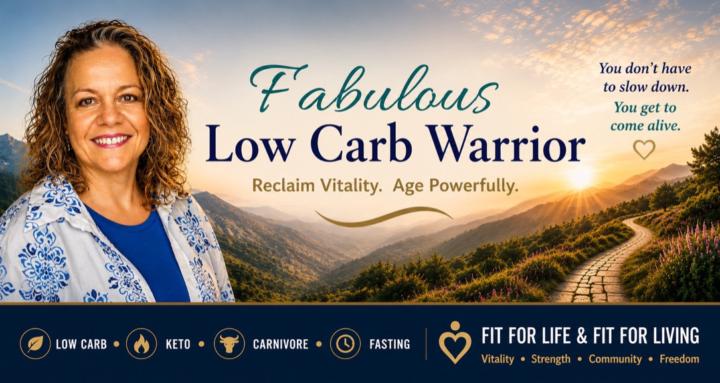 Fabulous Low Carb Warrior