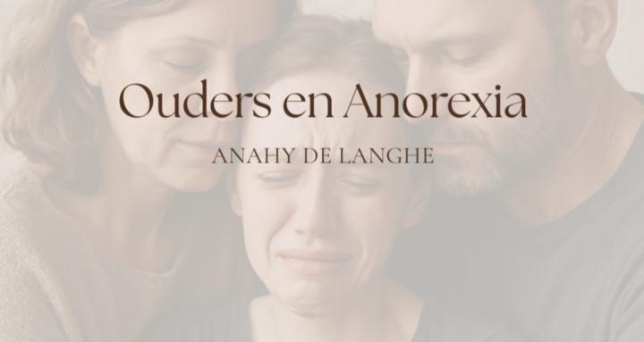 Ouders en Anorexia