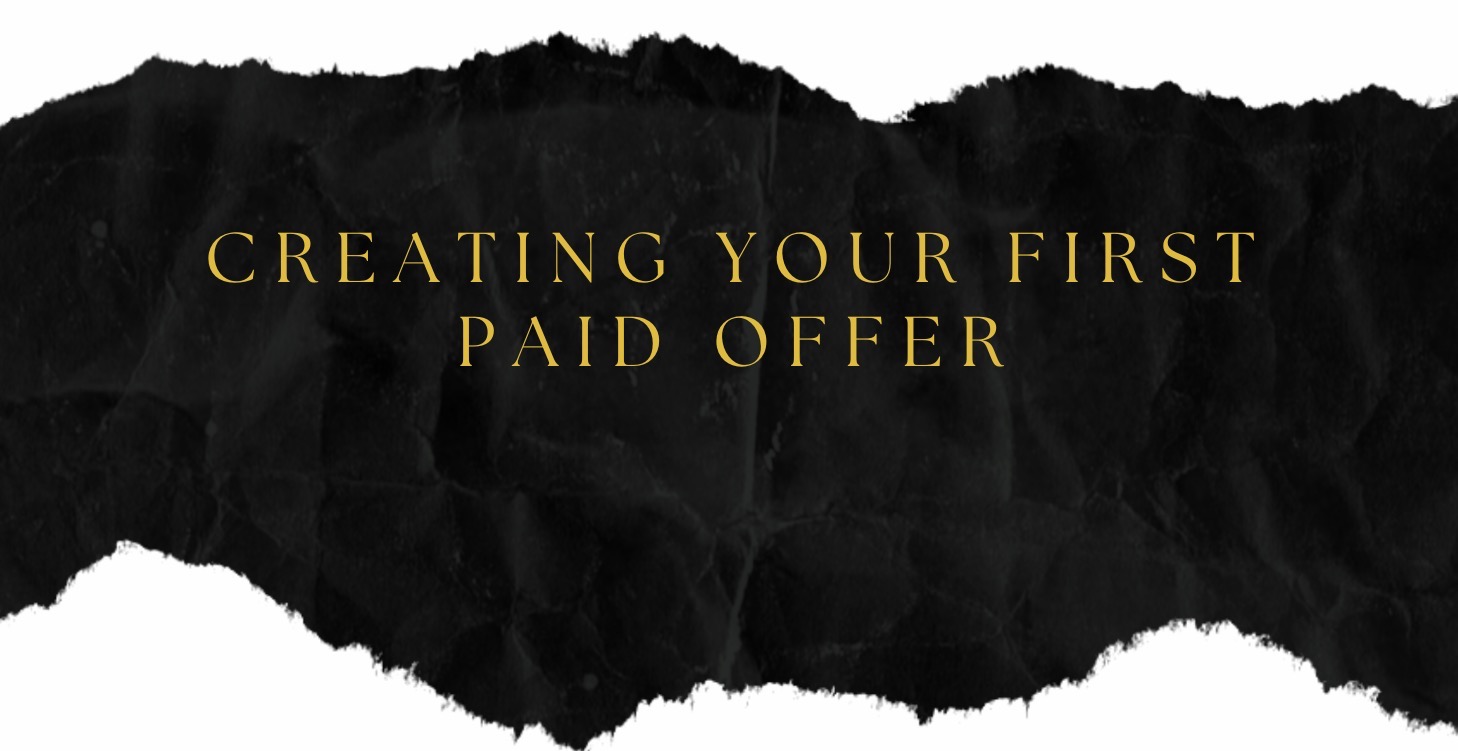 Creating Your First Paid Offer