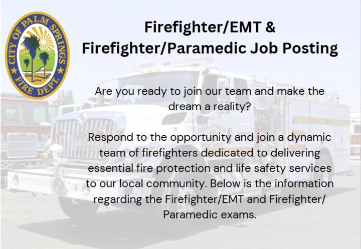 Firefighter/ Paramedic | Palm Springs, California