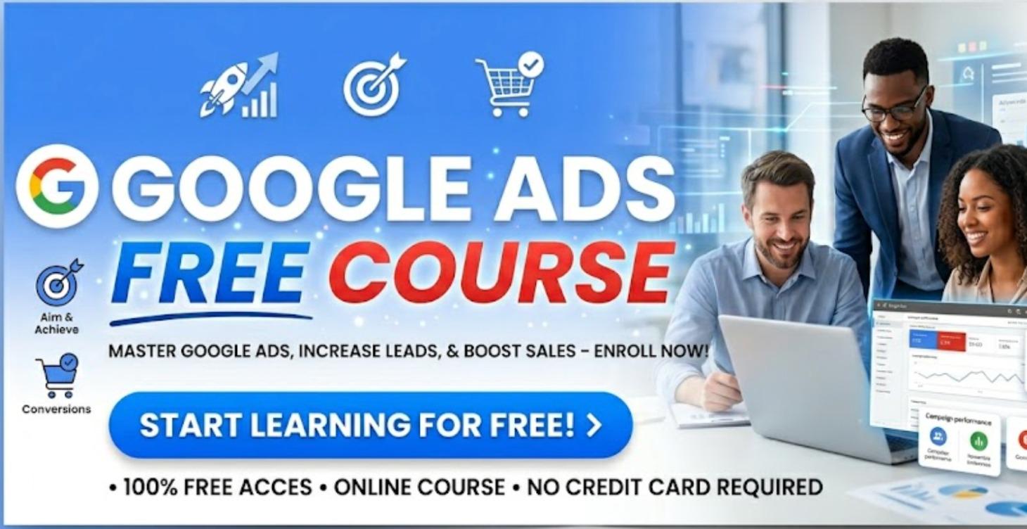 Google Ads Free Tutorial