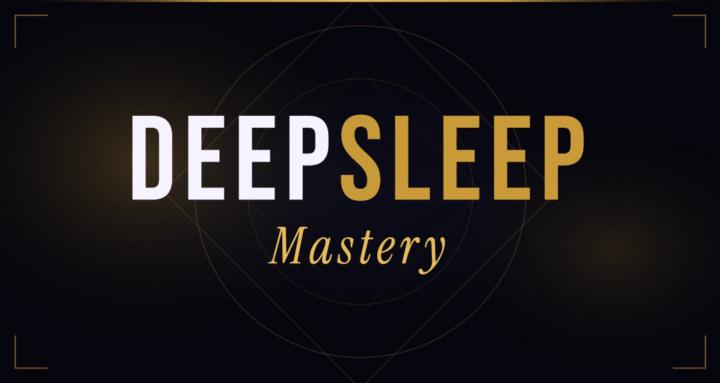 DeepSleep Mastery