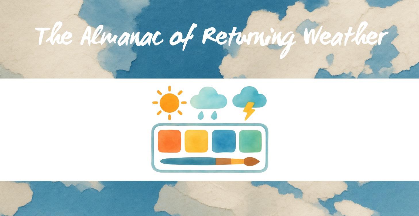 The Almanac of Returning Weather