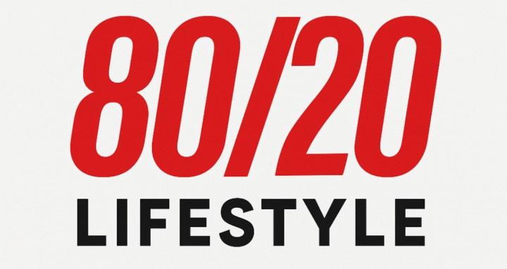 80/20 Lifestyle