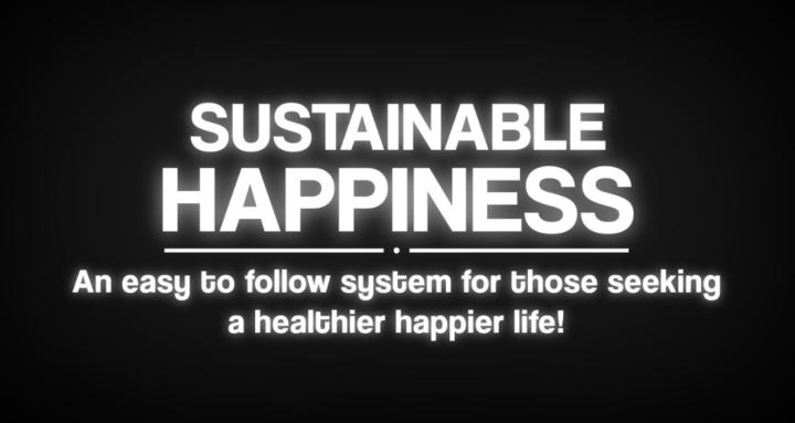 Sustainable Happiness