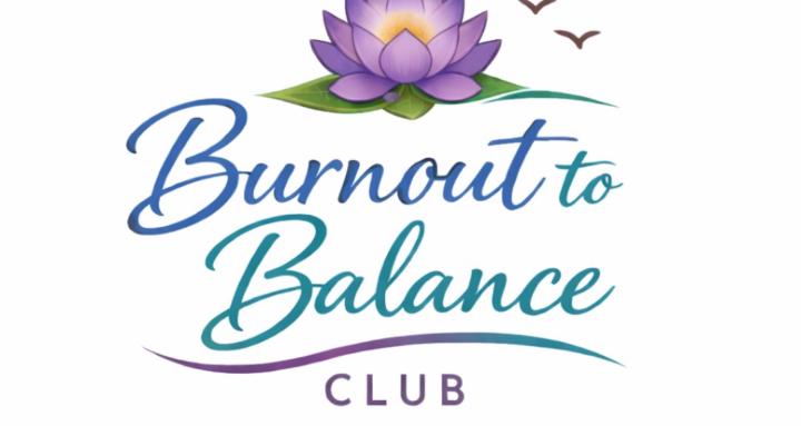 Burnout to Balance Club