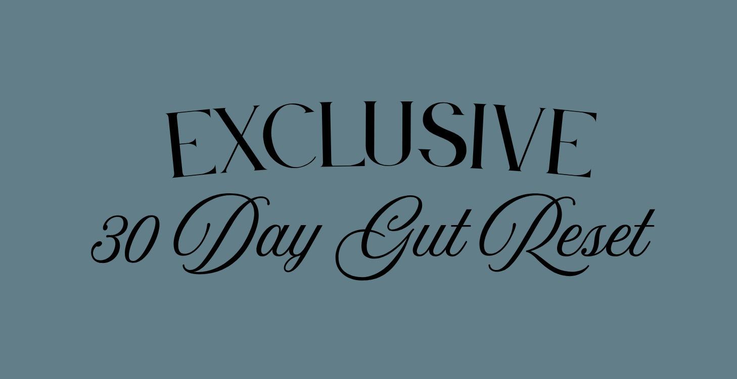 30 Day Gut Reset 💚🌱