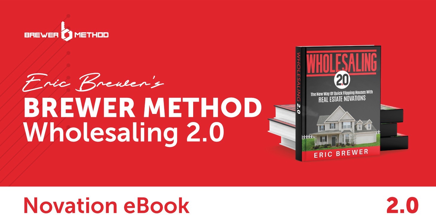 Brewer Method Wholesaling 2.0 Novations Book