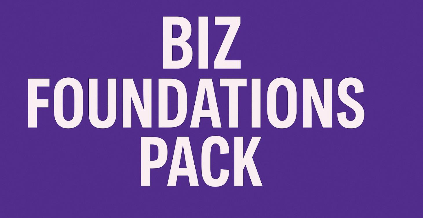 Biz Foundations Pack
