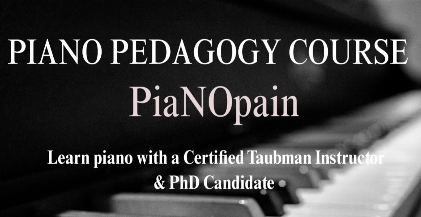 PiaNOpain: Piano Technique and Pedagogy Workshops