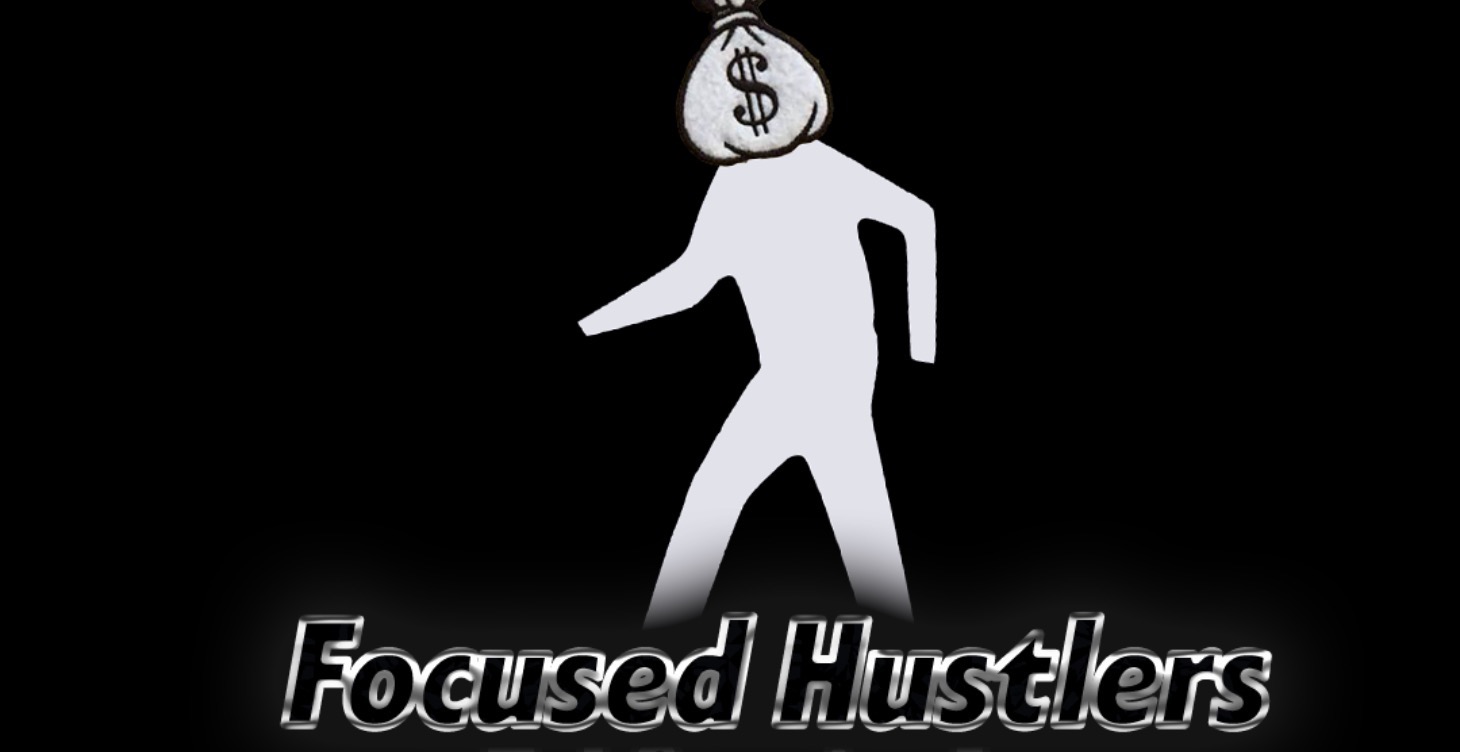 FOCUSEDHUSTLERSLIFE - MAKE $10,000 WITH THIS