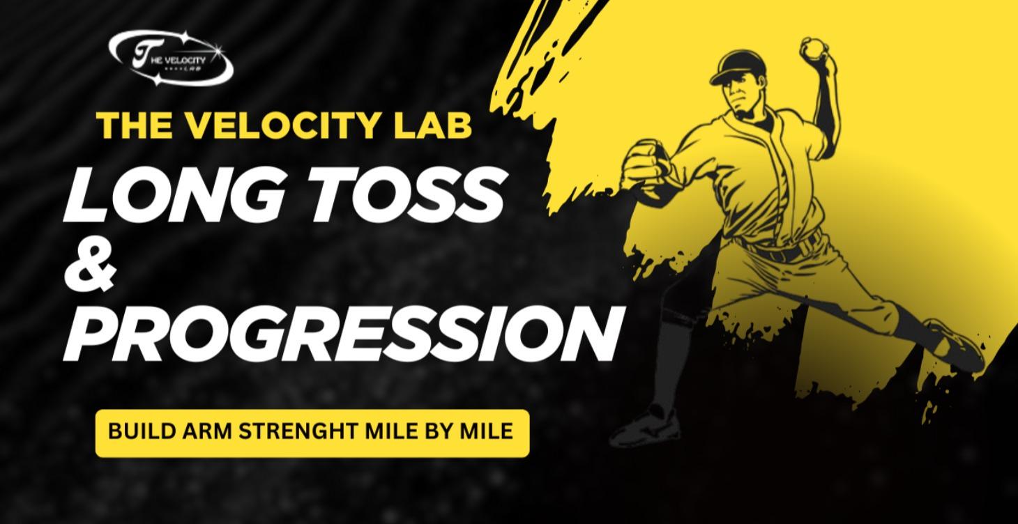 Chapter 4: Long Toss & Progression
