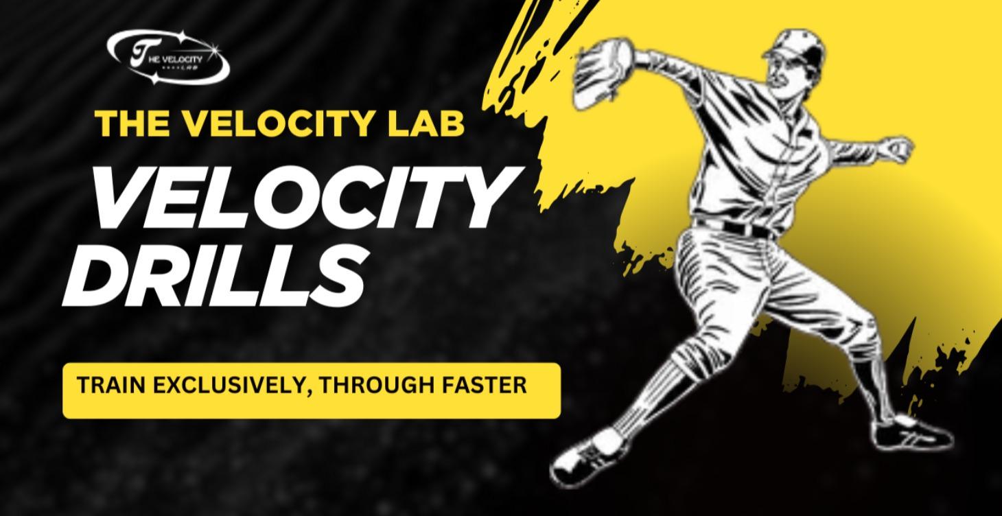 Chapter 7: Velocity Drills