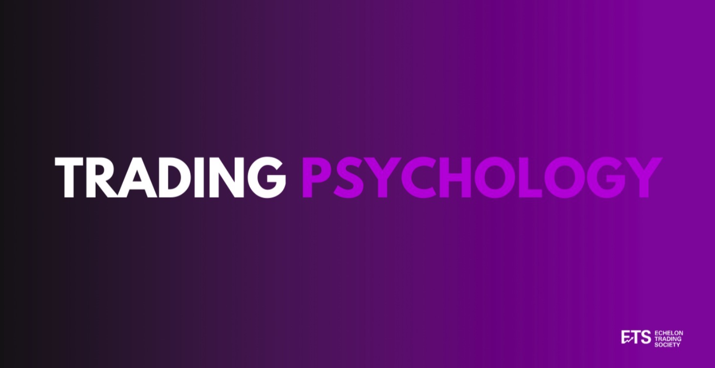 Chapter 11: Trading Psychology