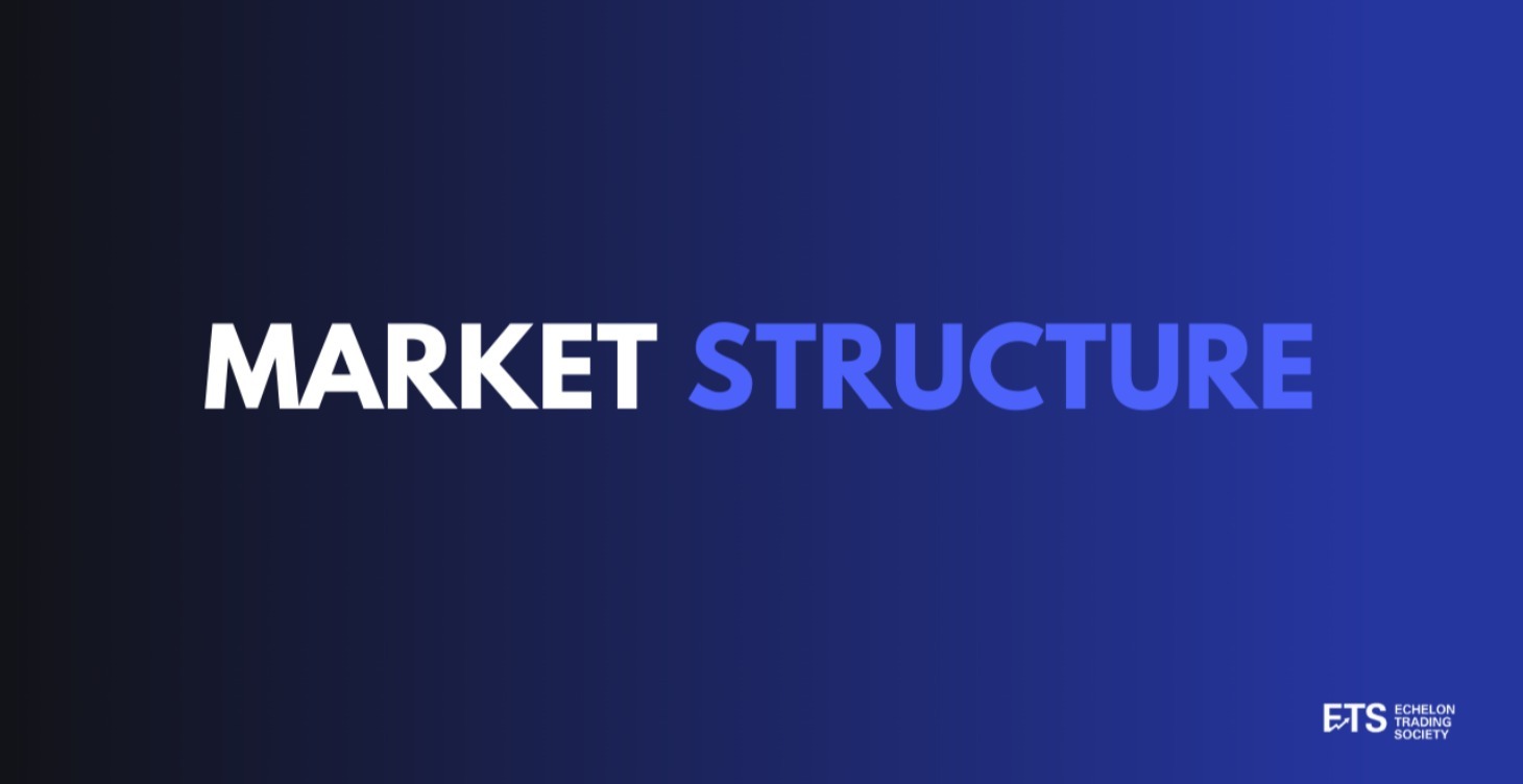 Chapter 6: Market Structure