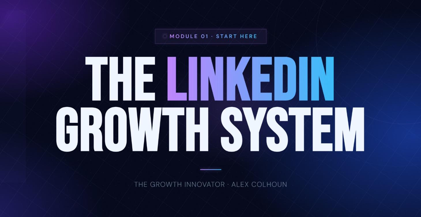 The LinkedIn Growth System