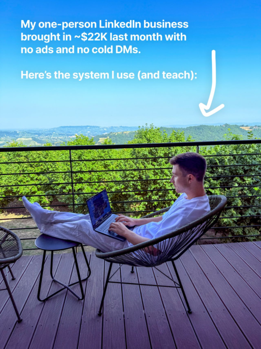 My one-person LinkedIn business brought in ~$22K last month with no ads and no cold DMs.