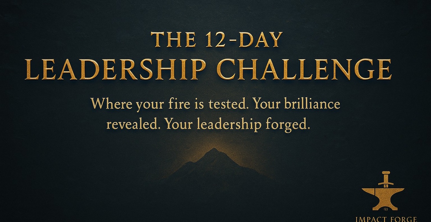 Leadership Reforged: 12-Day Challenge