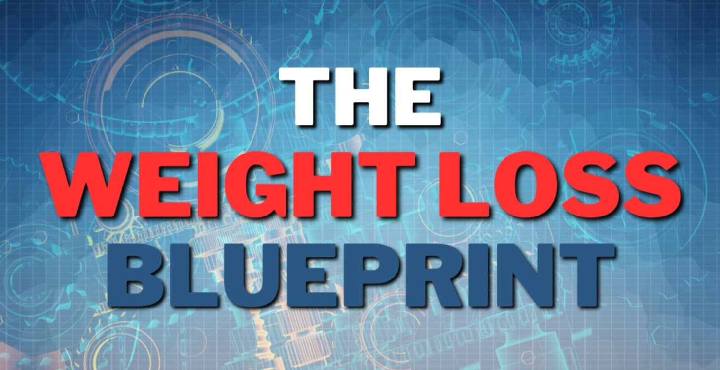 The Weight Loss Blueprint