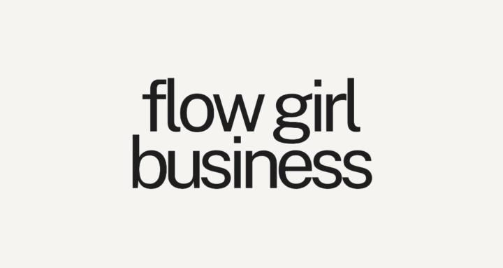 Flow Girl Business level 2