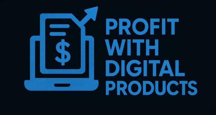 Profit With Digital Products