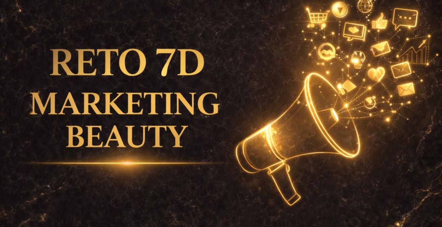 RETO 7D MARKETING BEAUTY