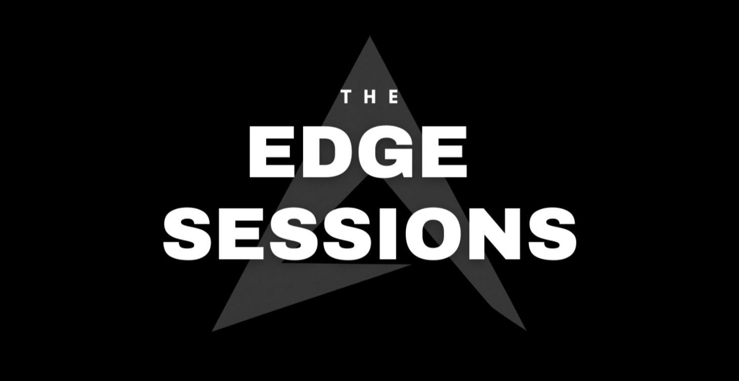 The Edge Sessions
