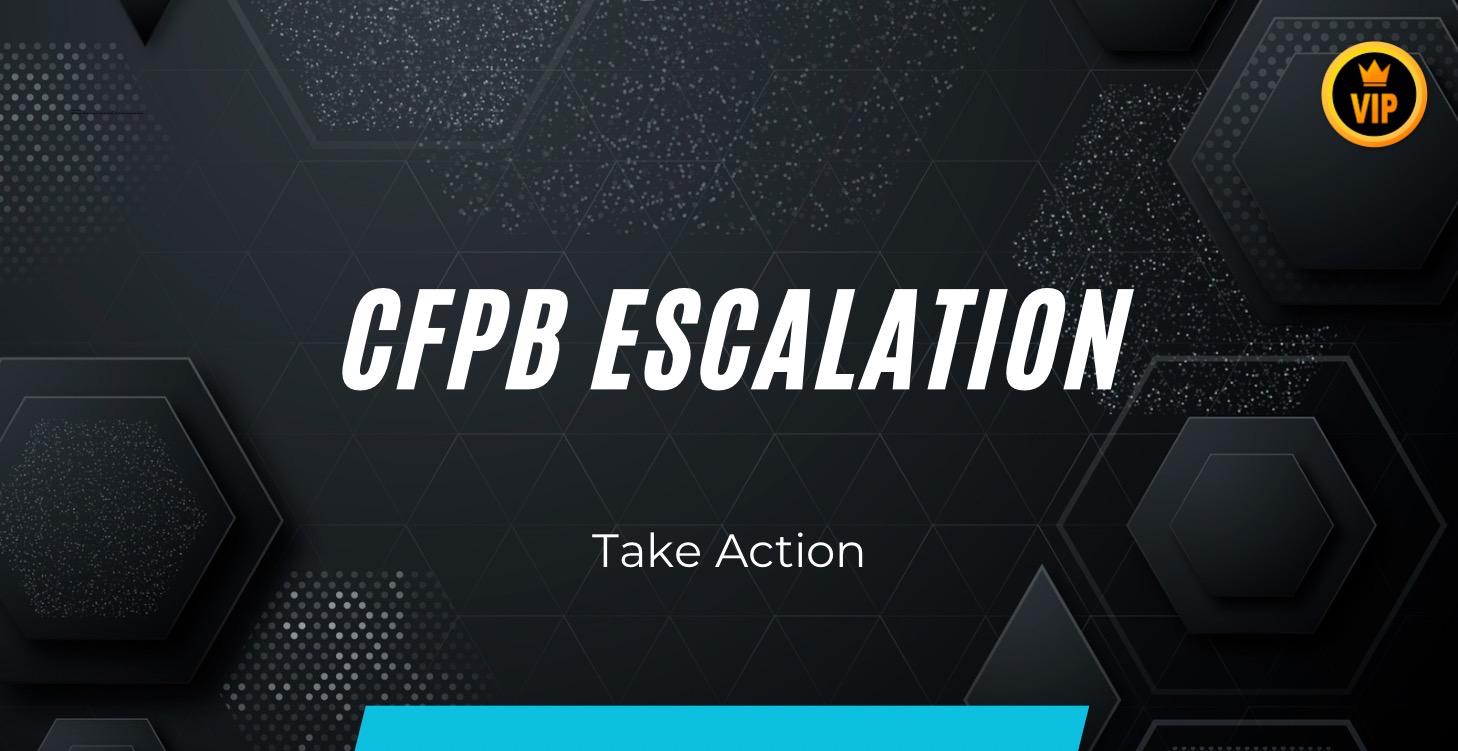 CFPB ESCALATION