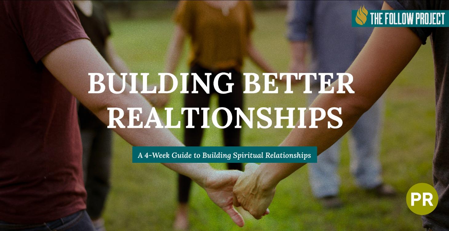 Building Better Relationships | English
