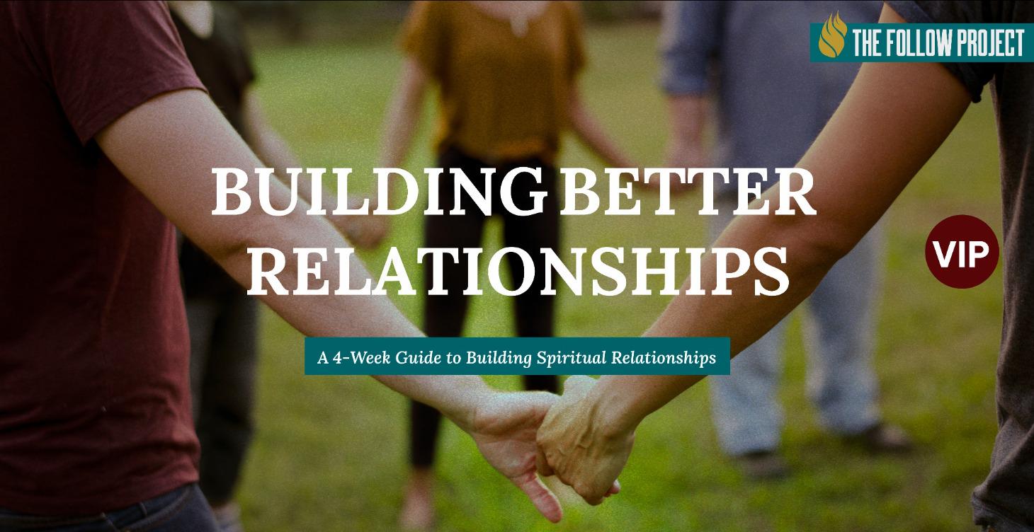Building Better Relationships | English
