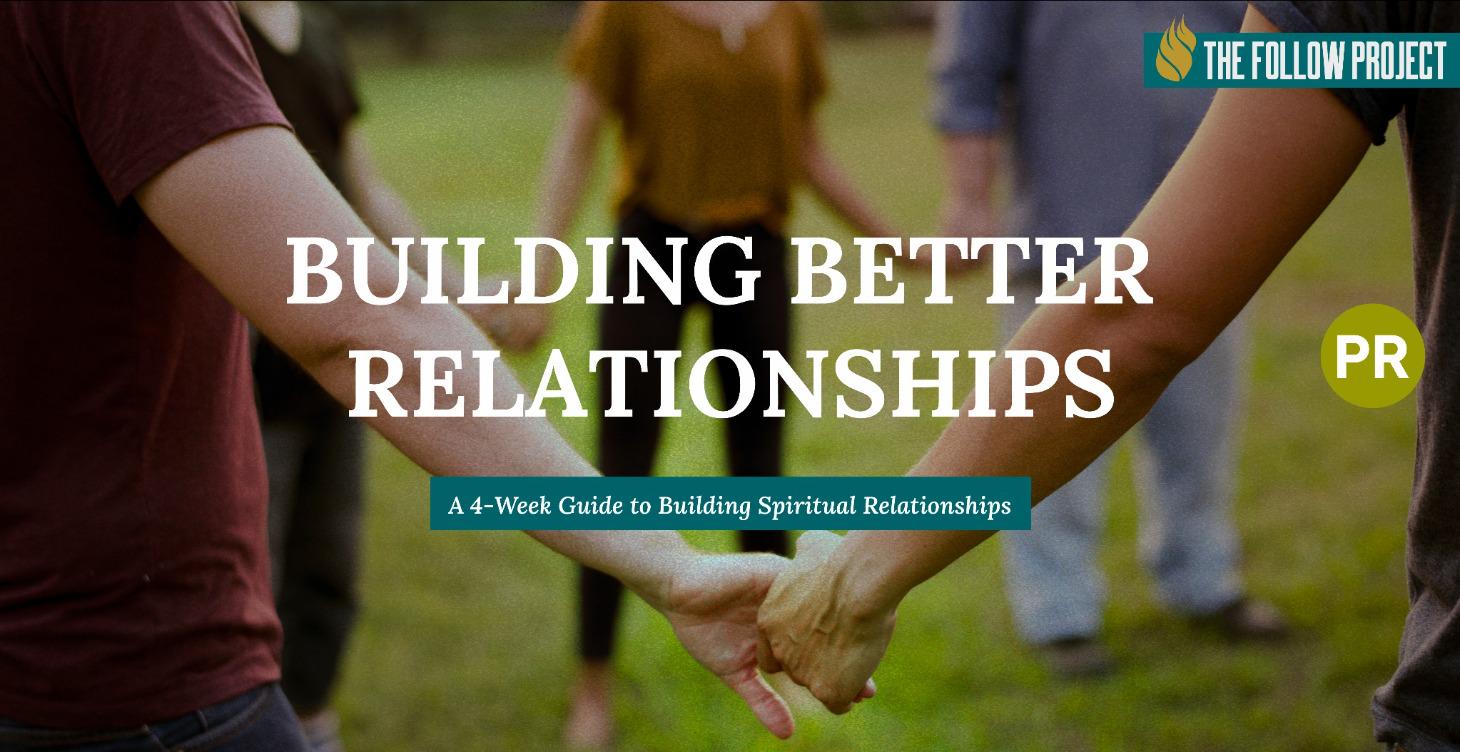 Building Better Relationships | English