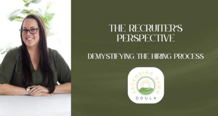 The Recruiter's Perspective