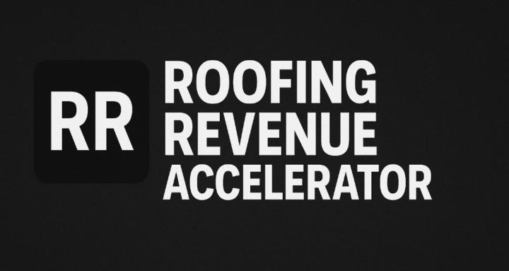 Roofing Revenue Accelerator