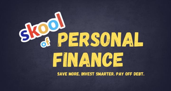 Skool of Personal Finance
