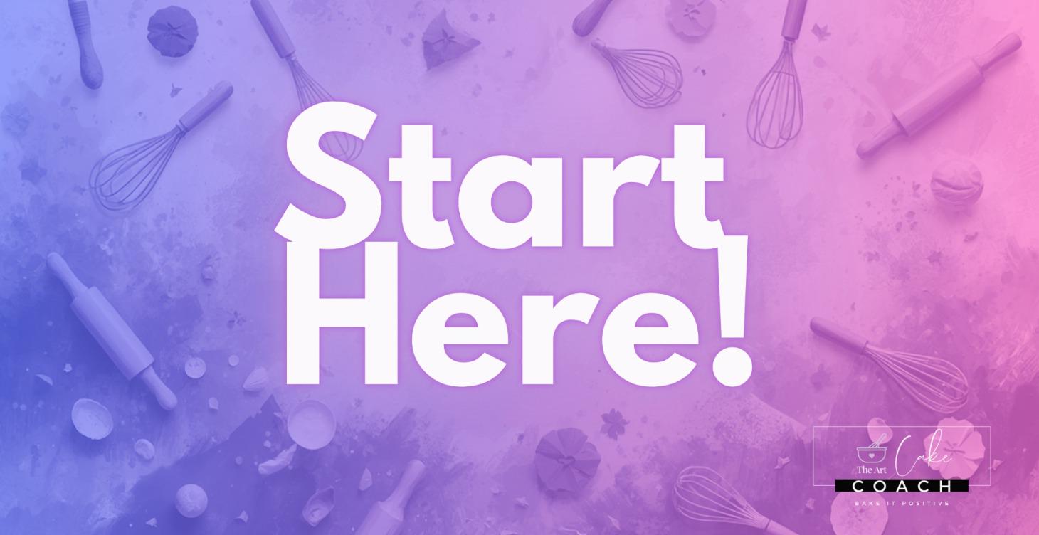 Start Here!