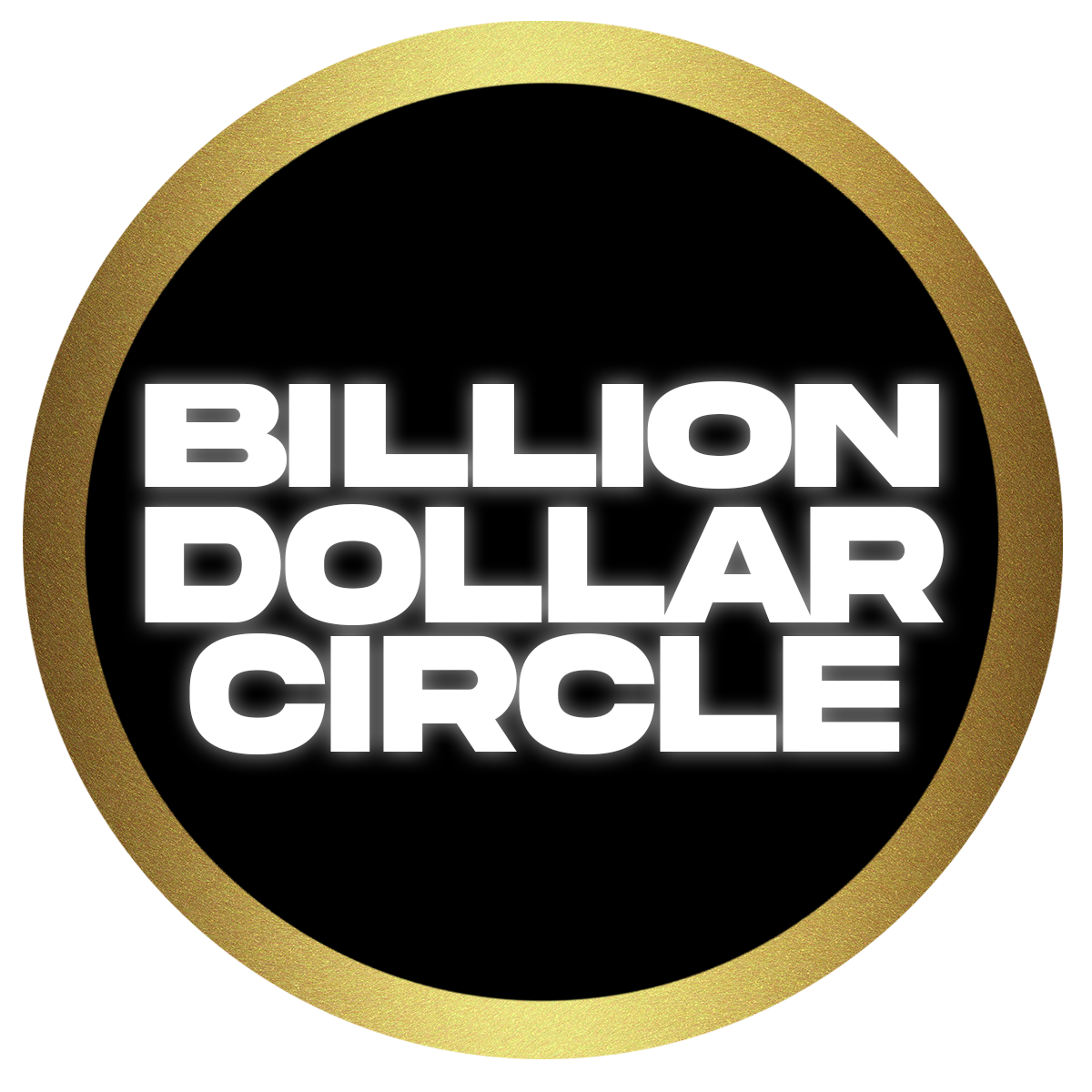 Billion Dollar Circle (VIP)