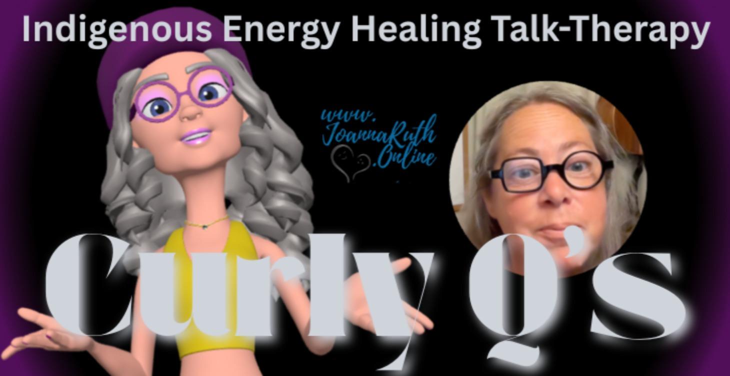 Curly Q's : Indigenous Energy Healing Talk-Therapy