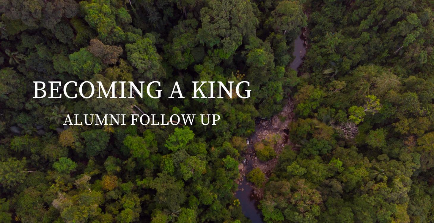 Becoming a King Alumni