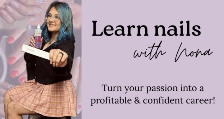 Learn nails with Nona