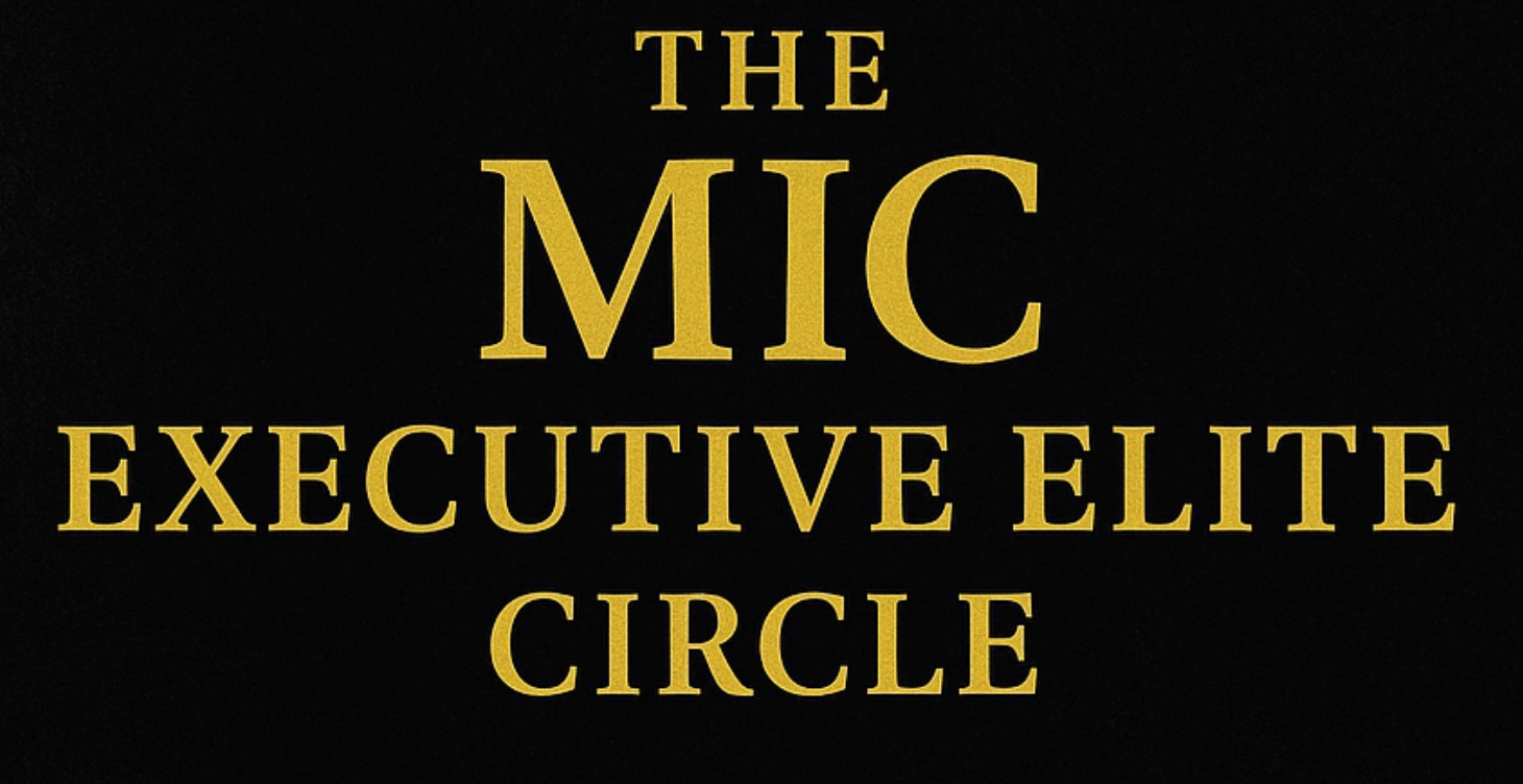 The MIC Executive Elite Circle (Phase 3)